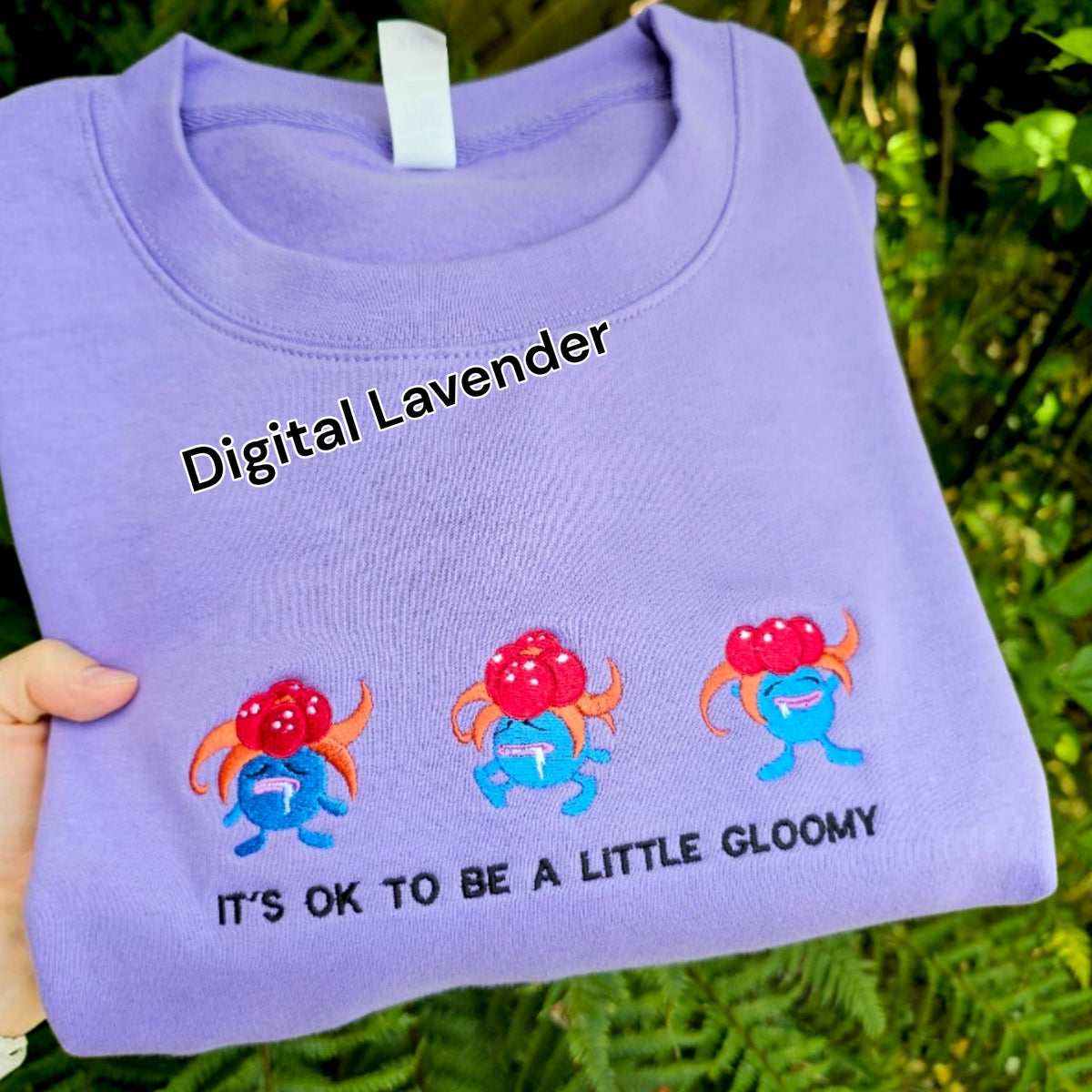 It's Ok To Be A Little Gloomy Embroidered Sweatshirt | Gaming Jumper