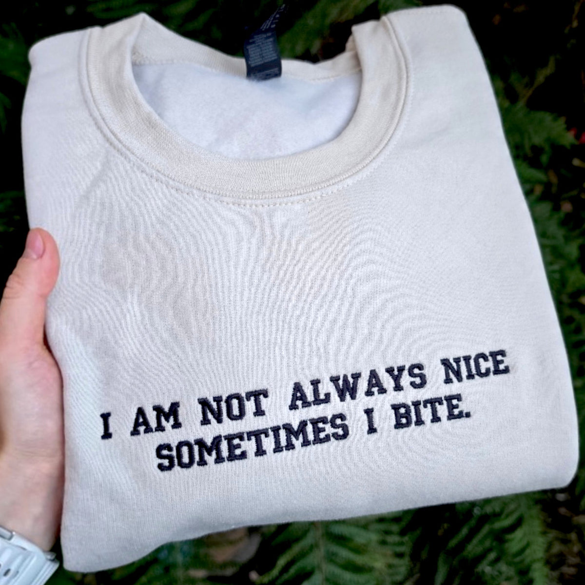 Funny Embroidered Sweatshirt – “Sometimes I Bite”